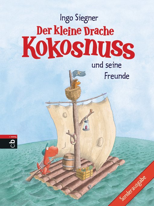 Title details for Der kleine Drache Kokosnuss und seine Freunde by Ingo Siegner - Available